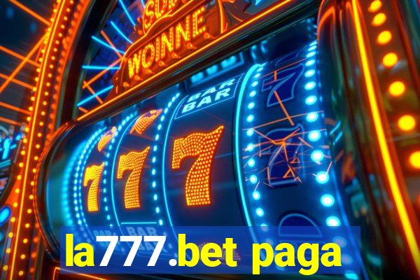 la777.bet paga